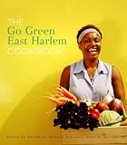 The Go Green East Harlem Cookbook