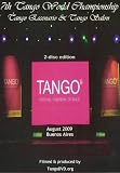 Tango World Championship (Mundial) 2009 (Extended Edition)