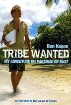 TRIBE WANTED My Adventure on Paradise of Bust