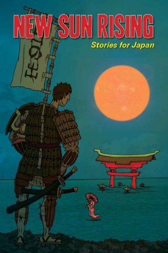 New Sun Rising: Stories for Japan