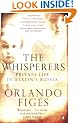 The Whisperers: Private Life in Stalin's Russia