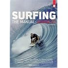 Surfing: The Manual: Advanced by Jim Kempton