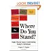 Where Do You Stand?: Eight Moral Issues Confronting Today's Christians