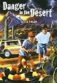 Danger in the Desert