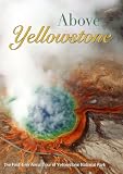 Above Yellowstone