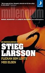 FLICKAN SOM LEKTE MED ELDEN ( swedish language text )