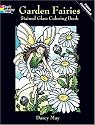 Garden Fairies Stained Glass Coloring Book (Dover Pictorial Archives)