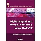 Click here to buy Digital Signal and Image Processing Using MATLAB (Digital Signal... by  Gerard Blanchet and Maurice Charbit.