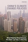 Chinas Climate Change Policies