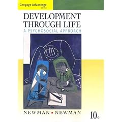 Development Through Life: A Psychosocial Approach (Cengage Advantage Books)
