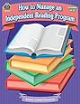 How to Manage an Independent Reading Program