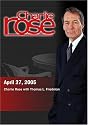 Charlie Rose (April 27, 2005)