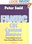 Fanuc CNC Custom Macros: Programming Resources For Fanuc Custom Macros B Users