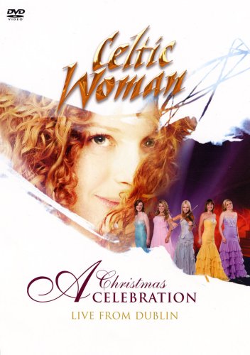 クリスマス・セレブレーション~ライヴ・フロム・ダブリン [DVD]