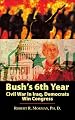 Bush's 6th Year: Civil War In Iraq, Democrats Win Congress
