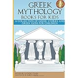 greek mythology books for kids a collection of greek stories and greek gods for children