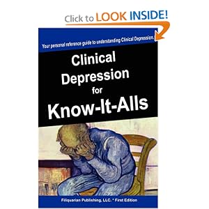 Clinical Depression for Know-It-Alls