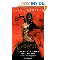 Duende: A Journey In Search Of Flamenco