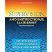 SuperVision and Instructional Leadership: A Developmental Approach (8th Edition)
