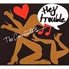 Hey Trouble