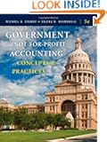 Government and Not-for-Profit Accounting: Concepts and Practices