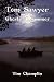 Tom Sawyer and the Ghosts of Summer