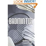 Badminton by Kenneth Davidson and Lenore C. Smith