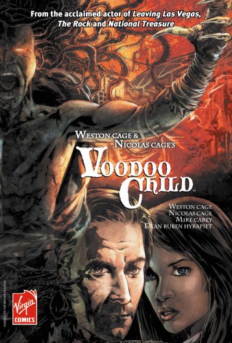 Weston Cage & Nicolas Cage's Voodoo Child HC