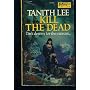 Kill the Dead