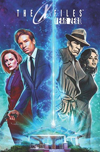 X-Files: Year Zero (The X-Files), by Karl Kesel