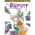 Lord of Burger, Tome 3 : Cook and fight