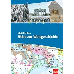 Klett-Perthes Atlas zur Weltgeschichte
