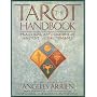 The Tarot Handbook by Angeles Arrien