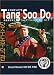 Complete Tang Soo Do Manual: From 2nd Dan to 6th Dan, Vol. 2