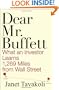 Dear Mr. Buffett: What An Investor Learns 1,269 Miles From Wall Street