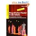 Biografisches Theater in der Schule: Mit Jugendlichen inszenieren: Darstellendes Spiel in der Sekundarstufe (Beltz Praxis)
