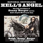 Hell's Angel: The Life and Times of Sonny Barger and the Hell's Angels Motorcycle Club | [Sonny Barger]