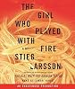 The Girl Who Played with Fire   [GIRL WHO PLAYED W/FIRE D] [Compact Disc]