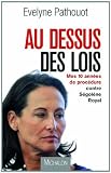 Au dessus des lois