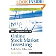 The The Complete Guide to Online Stock Market Investing: The Definitive 20-Day Guide by Alexander Davidson