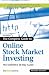 The Complete Guide to Online Stock Market Investing: The Definitive 20-day Guide