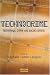 Technocrime: Tecnology, Crime and Social Control