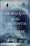 The roaring of the labyrinth