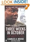 Three Weeks in October: The Manhunt for the Serial Sniper