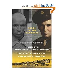 Tears in the Darkness: The Story of the Bataan Death March and Its Aftermath