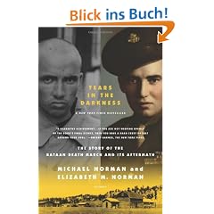 Tears in the Darkness: The Story of the Bataan Death March and Its Aftermath