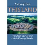 This Land: The Battle over Sprawl and the Future of America