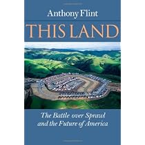 This Land: The Battle over Sprawl and the Future of America