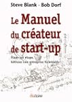 Le Manuel du cr�ateur de start-up : E...