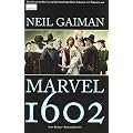 Neil Gaiman: Marvel 1602